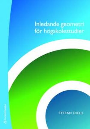 Inledande geometri för högskolestudier | 1:a upplagan