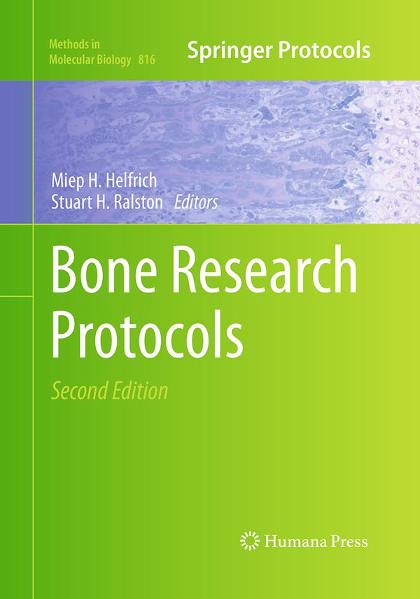 Bone Research Protocols | 2:a upplagan