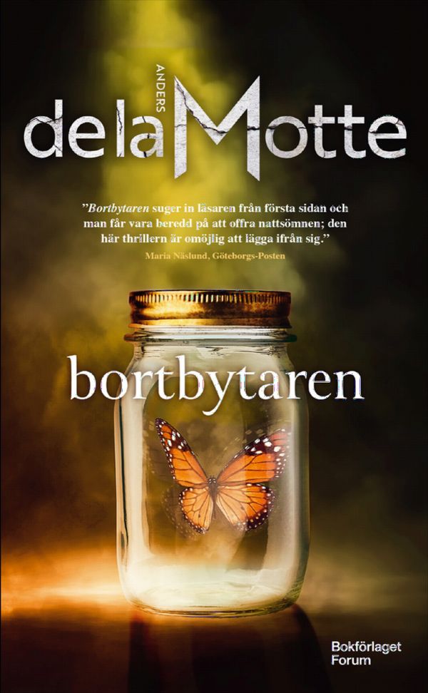 Bortbytaren | 1:a upplagan