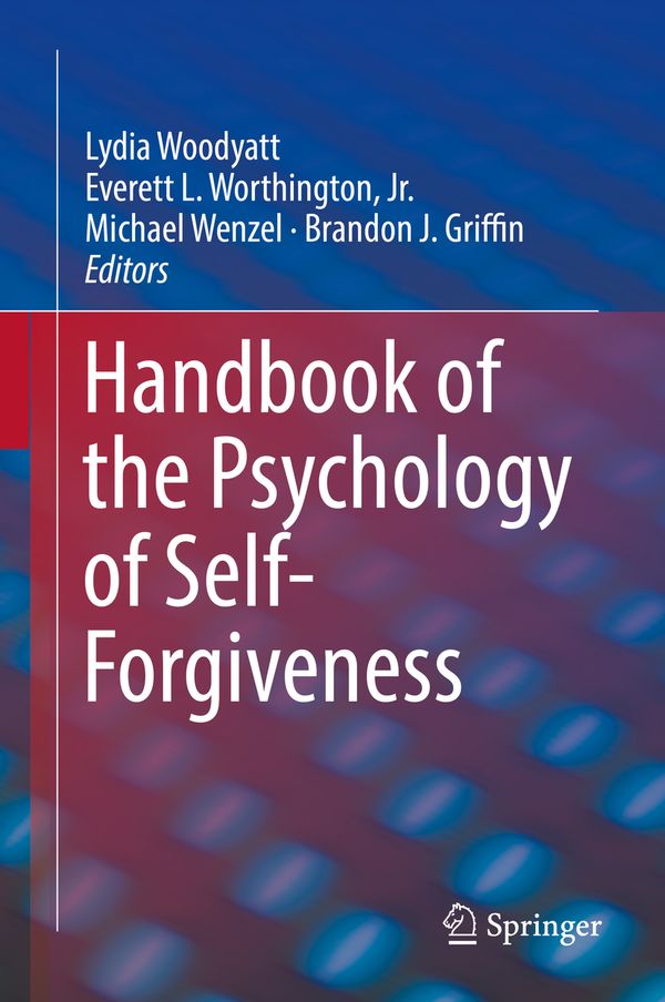 Handbook of the Psychology of Self-Forgiveness | 1:a upplagan