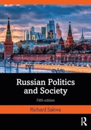 Russian Politics and Society | 5:e upplagan