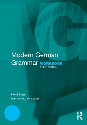Modern German Grammar Workbook | 3:e upplagan