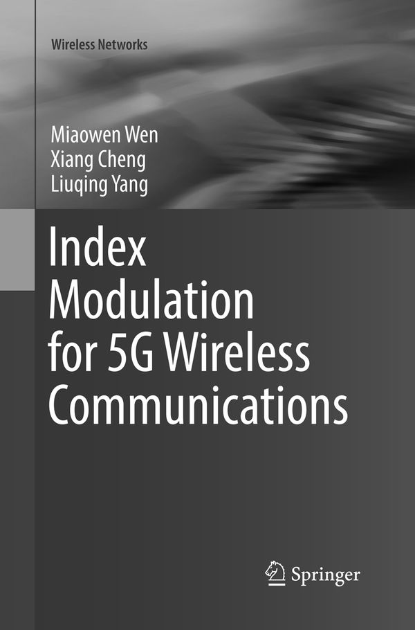 Index Modulation for 5G Wireless Communications | 1:a upplagan
