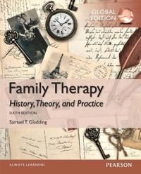 Family Therapy: History, Theory, and Practice, Global Edition | 6:e upplagan