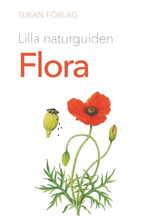 Lilla naturguiden: Flora | 1:a upplagan