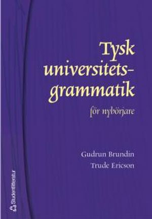 Tysk universitetsgrammatik för nybörjare | 1:a upplagan