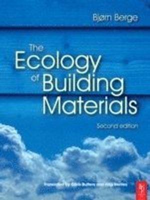 The Ecology of Building Materials |  2:e upplagan