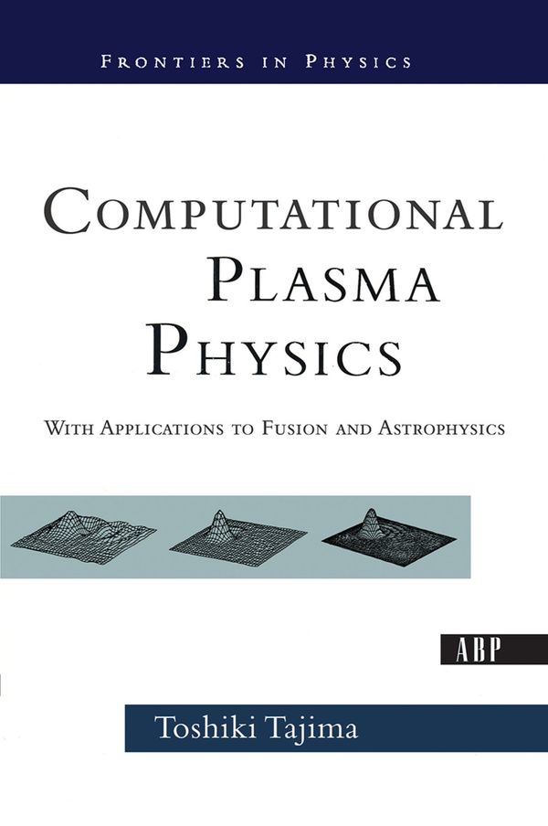 Computational Plasma Physics | 1:a upplagan