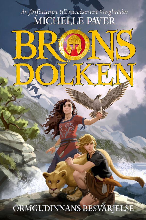 Bronsdolken - Ormgudinnans besvärjelse | 1:a upplagan