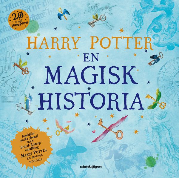 Harry Potter : en magisk historia | 1:a upplagan