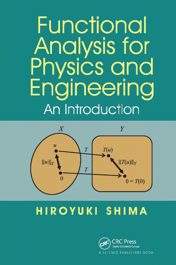 Functional Analysis for Physics and Engineering | 1:a upplagan