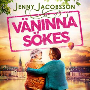 Väninna sökes