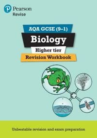 Revise AQA GCSE Biology Higher Revision Workbook | 0:e upplagan