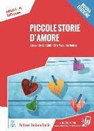 Livello 4. Piccole storie d'amore - Nuovo Edizione