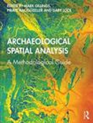 Archaeological Spatial Analysis | 1:a upplagan