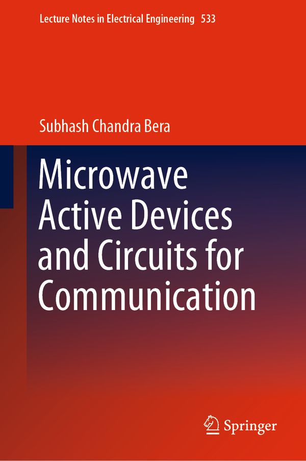 Microwave Active Devices and Circuits for Communication | 1:a upplagan
