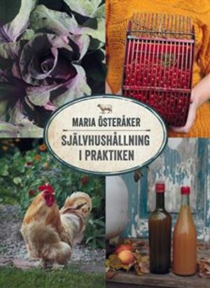 Självhushållning i praktiken | 1:a upplagan