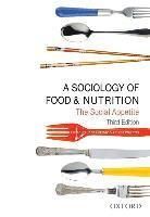 A Sociology of Food and Nutrition - Upplaga 3