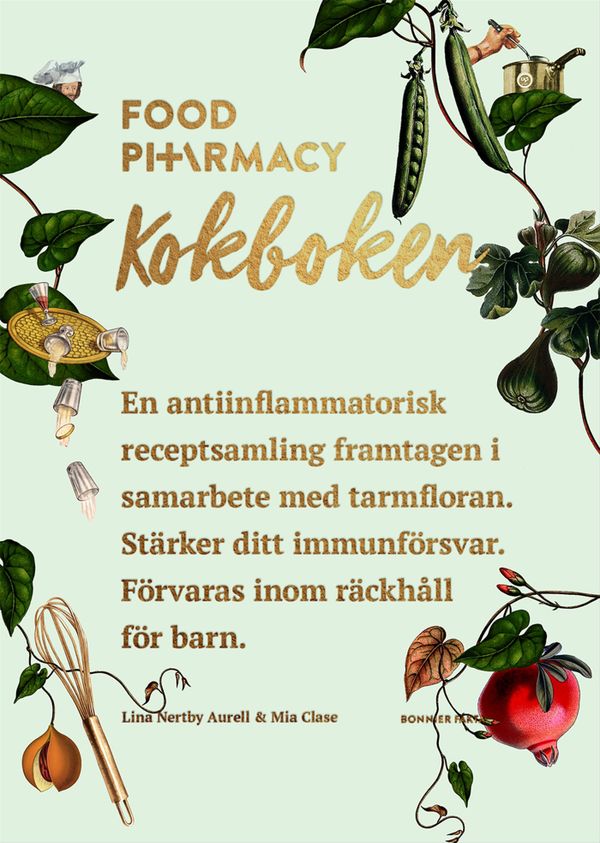 Food Pharmacy : Kokboken | 0:e upplagan