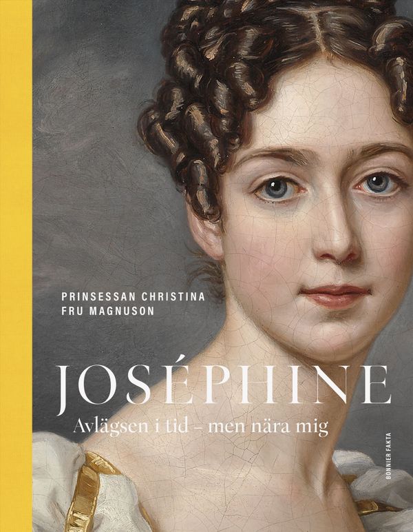 Joséphine : Avlägsen i tid – men nära mig | 0:e upplagan
