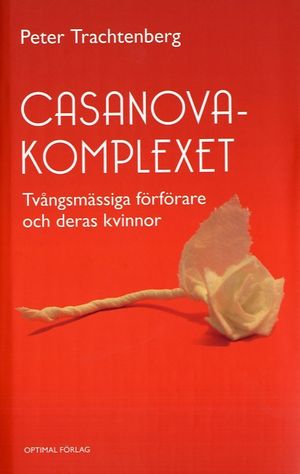 Casanovakomplexet | 1:a upplagan