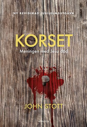 Korset: Meningen med Jesu död | 1:a upplagan