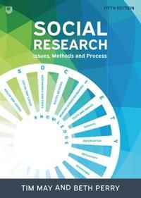 Social Research: Issues, Methods and Process | 5:e upplagan