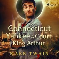 A Yankee at the Court of King Arthur | 0:e upplagan