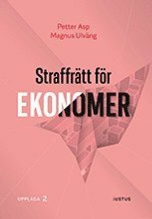 Straffrätt för ekonomer |  2:e upplagan