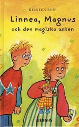 Linnea, Magnus och den magiska asken