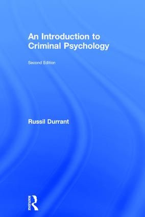 An Introduction to Criminal Psychology | 2:a upplagan