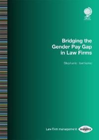 Bridging the Gender Pay Gap in Law Firms