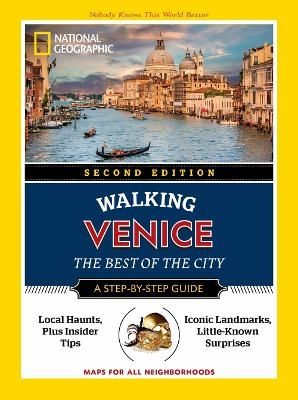 National Geographic Walking Venice, 2nd Edition | 0:e upplagan