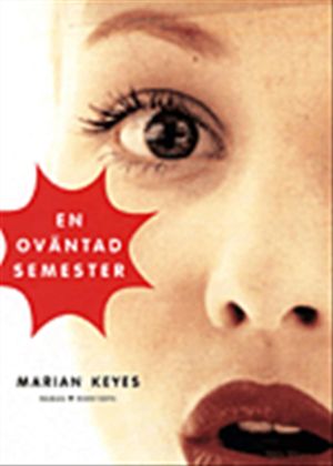 En oväntad semester | 1:a upplagan