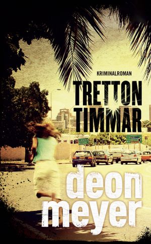 Tretton timmar | 1:a upplagan