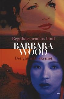 Regnbågsormens land + Det gåtfulla skrinet