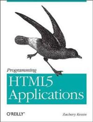 Programming HTML5 Applications | 1:a upplagan