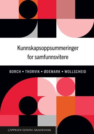 Kunnskapsoppsummeringer for samfunnsvitere | 1:a upplagan