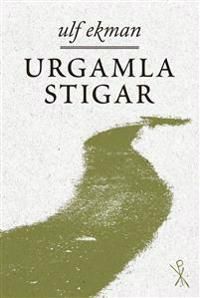 Urgamla stigar | 1:a upplagan