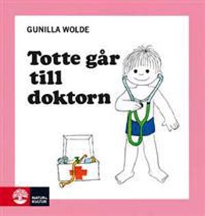 Totte går till doktorn | 3:e upplagan