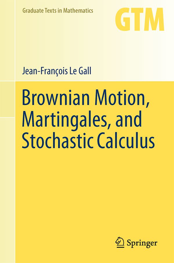 Brownian Motion, Martingales, and Stochastic Calculus | 1:a upplagan