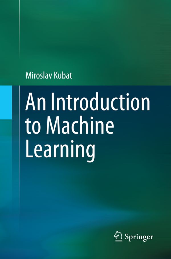 An Introduction to Machine Learning | 1:a upplagan