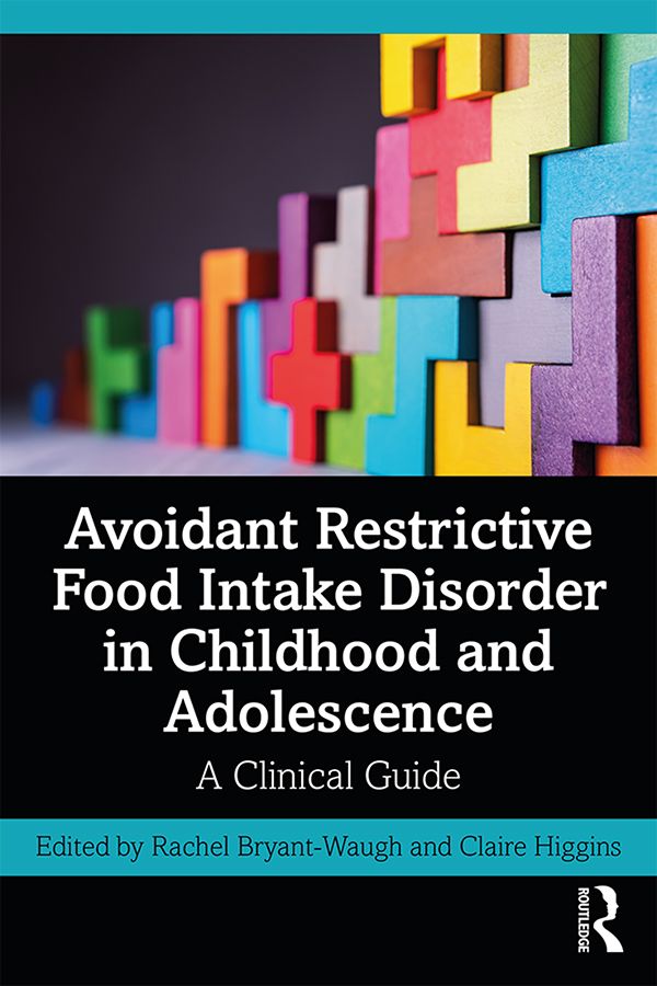 Avoidant Restrictive Food Intake Disorder in Childhood and Adolescence | 1:a upplagan