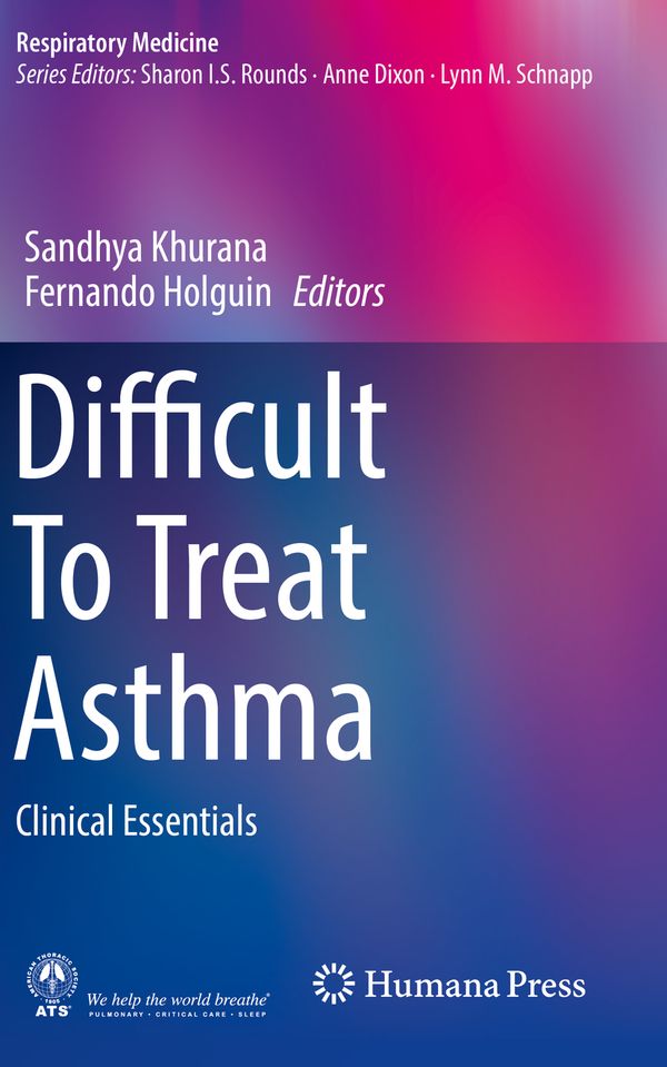 Difficult To Treat Asthma: Clinical Essentials (Respiratory Medicine) | 1:a upplagan