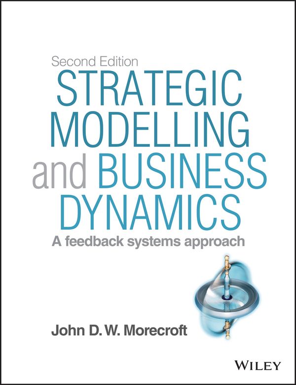 Strategic Modelling and Business Dynamics, + Website | 1:a upplagan
