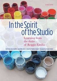 In the Spirit of the Studio - Lella Gandini - Lynn T. Hill - Louise Boyd Cadwell - Charles Schwall - Upplaga 2