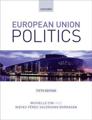 European Union Politics | 5:e upplagan