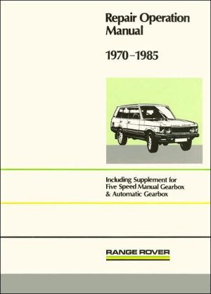 Range rover repair operation manual 1970-1985