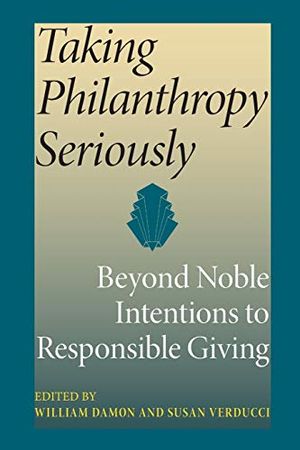 Taking Philanthropy Seriously