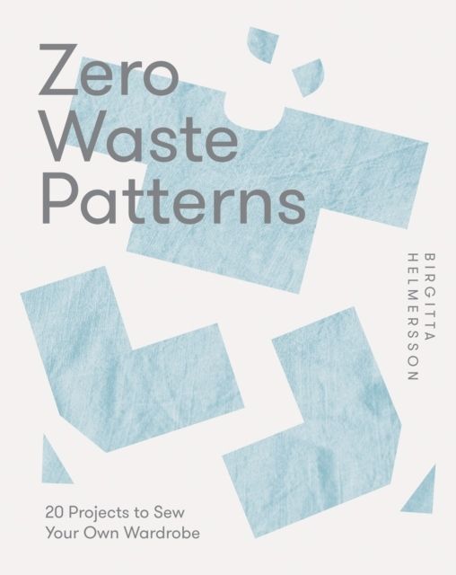 Zero Waste Patterns | 0:e upplagan